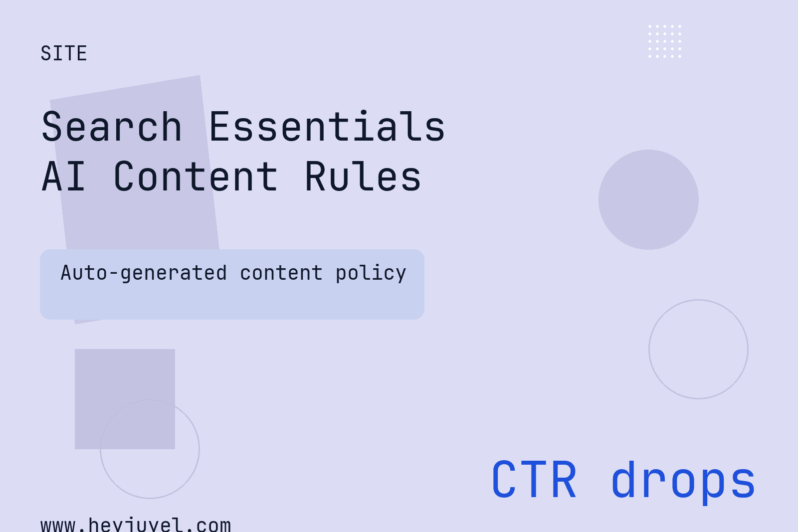 Google Search Essentials Formalizes AI Content and Spam Rules