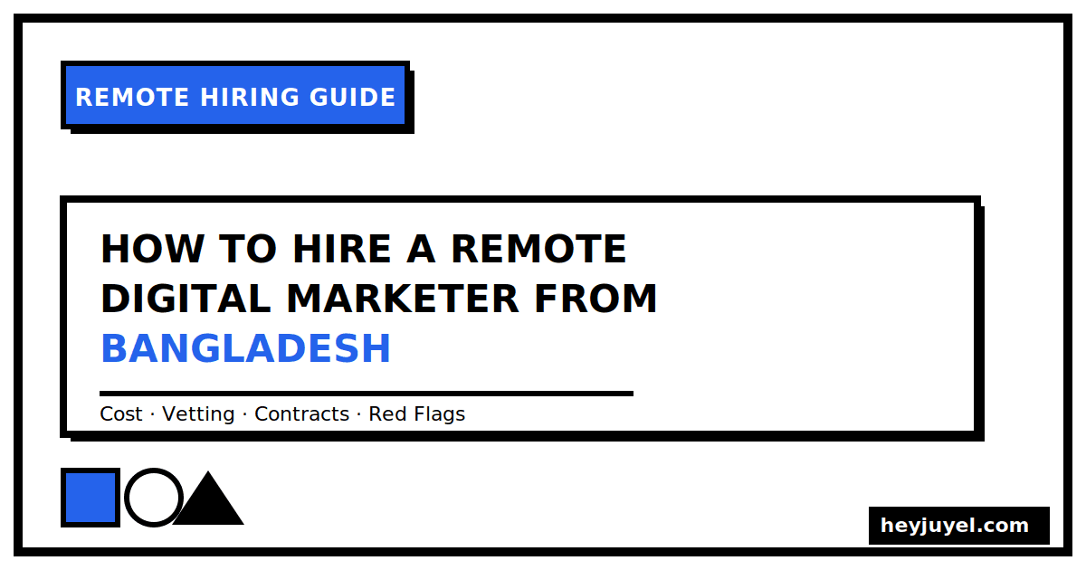 How to hire a remote digital marketer from Bangladesh